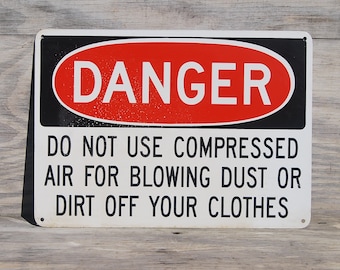 Industrial Danger Sign, Compressed Air Danger Sign