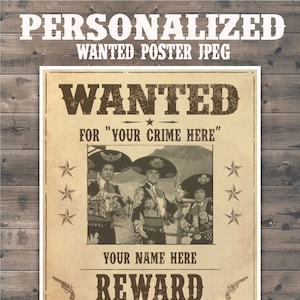 Wanted Sign Printable JPEG | 8.5 x 11 Customized JPG | Not An Instant Download | Not Editable | Wanted Sign Invitation