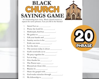 Op de afbeelding: Een wit spelblad getiteld "Black Church Sayings Game" met invulzinnen. Het spel bevat een afbeelding van een kerk en een cirkel met het nummer 20 en het woord "phrase".