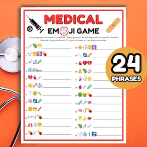 Puede incluir: Una hoja de juego blanca con el título "MEDICAL EMOJI GAME" en rojo. El juego presenta emojis de temática médica y 24 frases para descifrar. Un estetoscopio es visible en el fondo.