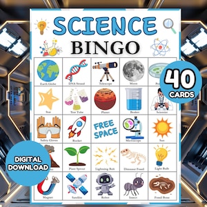 May include: A Science Bingo game card featuring a grid of twenty-five squares with illustrations of scientific items like a telescope, planet, microscope, and robot. The title reads Science Bingo, and a blue circle indicates 40 cards included.