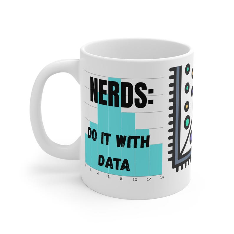 Nerds Do It With Data Mug Scatterplot and Bar Chart Design Bild 1