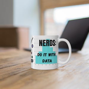Nerds Do It With Data Mug Scatterplot and Bar Chart Design Bild 5