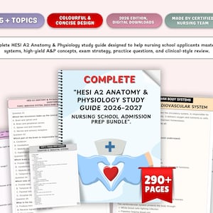 May include: A HESI A2 Anatomy & Physiology study guide bundle for 2026-2027, featuring a spiral-bound cover with a nurse cap and heart graphic, surrounded by multiple pages of practice questions and clinical-style review content for nursing school.