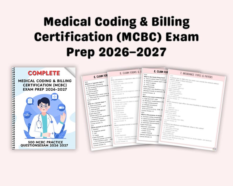 Medical Coding & Billing Certification (MCBC) Exam Test Pep 500 Practice Questions 2026 2027 ...