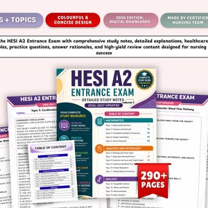 May include: A digital study guide for the HESI A2 Entrance Exam, 2026-2027 edition, featuring 290+ pages of detailed notes, practice questions, and answer rationales. The document includes a table of contents covering mathematics, anatomy, physiology, and biology.
