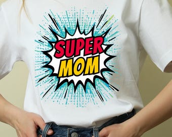 Super Mom comic burst T-Shirt | Mother's Day superhero design