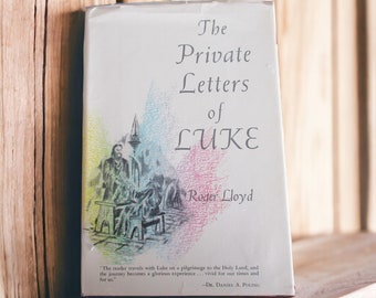 The Private Letters of Luke by Roger Lloyd, Hardcover Vintage Book, with Jacket