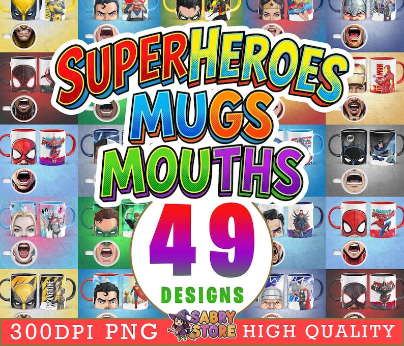 K&ouml;nnte beinhalten: Eine Sammlung von Tassen zum Thema Superhelden mit verschiedenen Designs. Die Tassen zeigen ikonische Charaktere und den Text "SUPERHEROES MUGS MOUTHS" und "49 DESIGNS". Das Bild enth&auml;lt auch den Text "300DPI PNG SABRY STORE HIGH QUALITY".