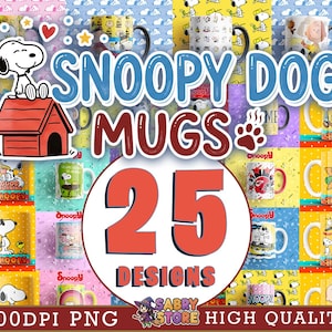 Puede incluir: Imagen que muestra 25 diseños de tazas de Snoopy Dog. Las tazas presentan a Snoopy y sus amigos, sobre fondos coloridos. El texto incluye "Snoopy Dog Mugs" y "25 Designs".