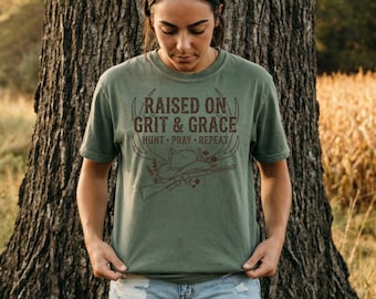 Raised on Grit & Grace-shirt voor dames | Christian Hunter-T-shirt | Jachtshirt western cowgirl | Jagen bidden herhalen | Faith-buitenkleding