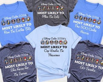 Custom Disney Cruise Crew Shirt Most Likely To Shirt, Disney World Family Cruise T-Shirt, Group Matching Cruise Tee, Cruise Squad 2026 Shirt