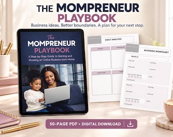 May include: A digital tablet displays The Mompreneur Playbook, a guide for starting an online business. Beside it are printed SWOT analysis and blogging worksheets. The text reads The Mompreneur Playbook, 50-Page PDF, Digital Download.