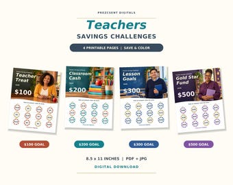 May include: Four printable savings challenge sheets for teachers titled Teacher Treat, Classroom Cash, Lesson Goals, and Gold Star Fund. Each sheet features a dollar amount goal, a photo of a teacher, and circles to color in to track savings.