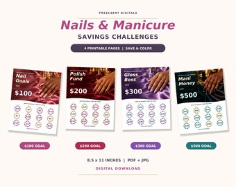 May include: Four printable savings challenge pages titled Nails & Manicure Savings Challenges. Each page features a unique theme: Nail Goals $100, Polish Fund $200, Gloss Boss $300, and Mani Money $500, with circles to color and 8.5 x 11 inches text.