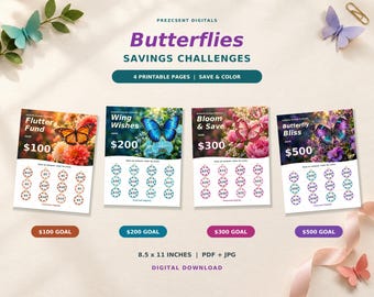 May include: Four printable savings challenge sheets titled Flutter Fund, Wing Wishes, Bloom & Save, and Butterfly Bliss. Each sheet features a butterfly image, a dollar goal of $100, $200, $300, or $500, and circles to color in for savings.