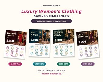 May include: Four printable savings challenge pages titled Luxury Women's Clothing Savings Challenges by Prezcsent Digitals. Each page features a fashion photograph and circular icons with dollar amounts to color, measuring 8.5 x 11 inches.