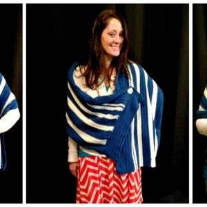 May include: A blue and white striped knitted shawl with a button closure. The shawl is worn in three different ways by three people.