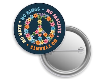 No Kings Peace Sign Pinback Button: Protest Flair, Democrat Leftist