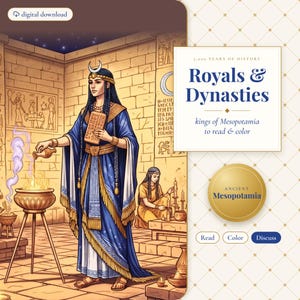 Puede incluir: Una portada de libro para colorear digital titulada Royals & Dynasties, con una ilustración de una figura con túnicas azules y doradas vertiendo líquido en un cuenco de fuego, con el texto 5,000 Years of History y Ancient Mesopotamia.