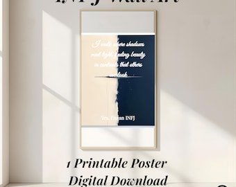 INFJ Personality Print: Shadow and Light MBTI Quote (Digital Download)