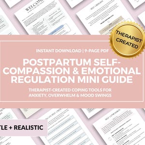 Postpartum Selbstmitgefühl + Emotionale Regulierung Mini-Toolkit - Von einem Therapeuten erstellte Bewältigungstools für Angst, Überwältigung und Stimmungsschwankungen