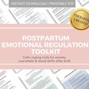 Może przedstawiać: Zestaw narzędzi w formacie PDF do druku zatytułowany Postpartum Emotional Regulation Toolkit, zawierający techniki radzenia sobie z lękiem, przytłoczeniem i zmianami nastroju po porodzie. Dokument posiada złota pieczęć Therapist Created.