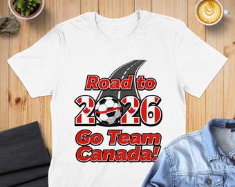 Canada Fan Soccer Unisex T-Shirt: Limited Edition Road to 2026 Design
