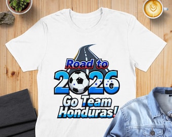 Honduras Fan Soccer Unisex T-Shirt: Limited Edition Road to 2026 Design