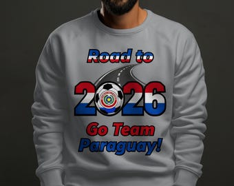 Paraguay Fan Gear Soccer Unisex Sweatshirt: Limited Edition Road to 2026 Design
