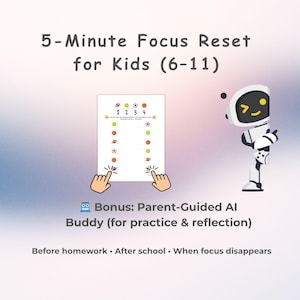 5 minutos para restablecer la concentración para niños (6-11) - Guía para padres con IA (Descarga digital)