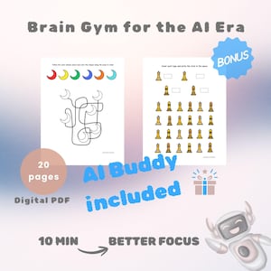 Könnte beinhalten: Ein digitales PDF mit dem Titel "Brain Gym for the AI Era" mit 20 Seiten. Das Bild zeigt zwei Arbeitsblätter, eines mit farbigen Monden und das andere mit Schachfiguren. Der Text enthält "AI Buddy included" und "Better Focus".