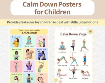Könnte beinhalten: Zwei Poster mit der Aufschrift "Calm Down Poster für Kinder". Ein Poster zeigt Aktivitäten wie Wassertrinken und Lesen, das andere zeigt Yoga-Posen. Die Poster sollen Kindern helfen, mit schwierigen Emotionen umzugehen.