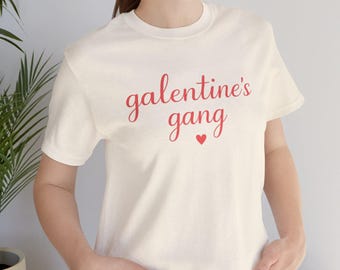 Galentines Gang Shirt, Minimal Galentine's Day T-Shirt, Matching Friends Valentine Tee, Cute Gal Pal Shirt, Girls Night Outfit