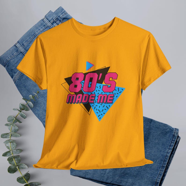 80s Made Me Shirt, Retro Vintage Graphic T-Shirt, 80s Nostalgia Tee, Unisex Classic Style, Gift for 80s Fans Gold
