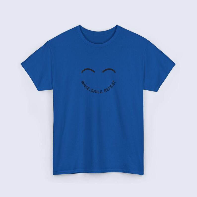 Wake Smile Repeat T-Shirt, Positive Quote Tee, Unisex Graphic Shirt, Inspirational Gift, Motivational Casual Wear Royal
