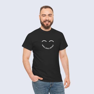 Wake Smile Repeat T-Shirt, Positive Quote Tee, Unisex Graphic Shirt, Inspirational Gift, Motivational Casual Wear image 8