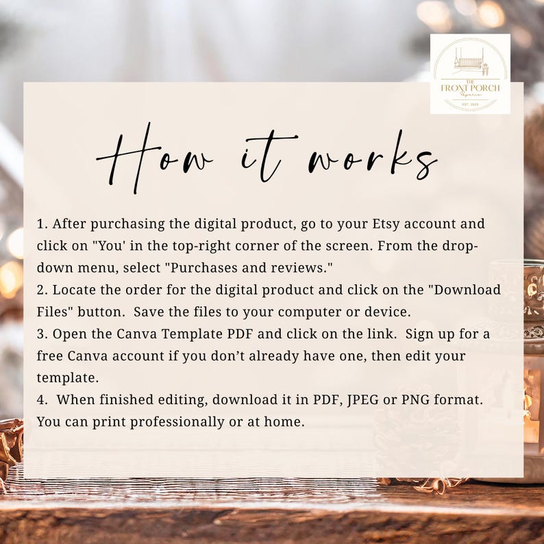 May include: A cream-colored card with the text "How it works" in elegant script. Instructions detail how to download and edit a digital product purchased on Etsy, including using Canva templates and printing options.