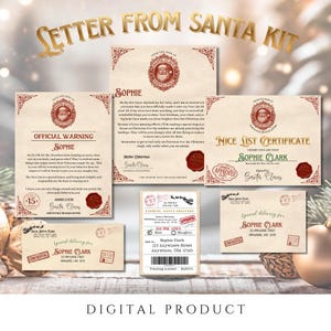 May include: A digital Letter from Santa Kit featuring a letter, certificate, and warning, all with festive designs and the name "Sophie." The kit includes a North Pole Headquarters seal and a "Special Delivery" envelope.