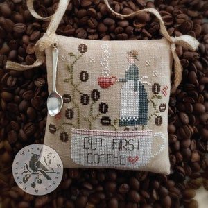 WITH THY NEEDLE Coffee First! Optional Silver Spoon Charm counted cross stitch patterns at thecottageneedle.com