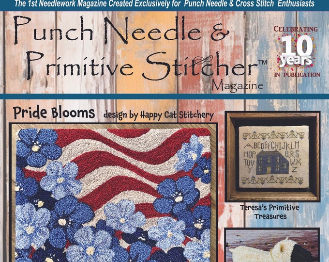 New Punch Needle & Primitive Stitcher Summer 2024 Issue Optional Fabric