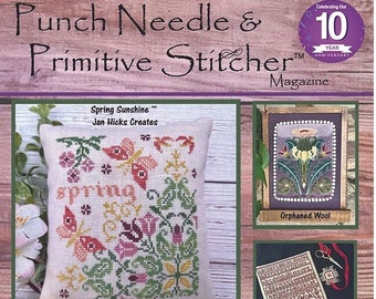 New! Punch Needle & Primitive Stitcher Spring 2024 issue magazine cross stitch and punch needle patterns