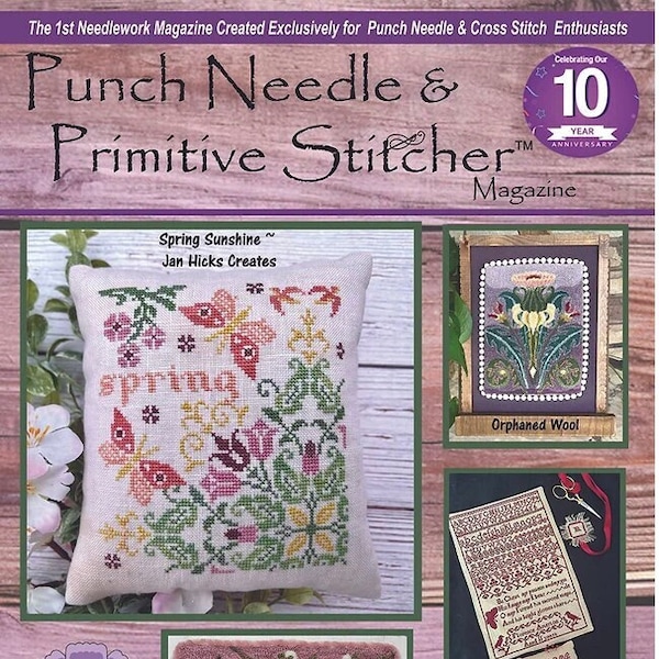 New! Punch Needle & Primitive Stitcher Spring 2024 issue magazine cross stitch and punch needle patterns