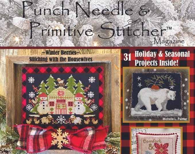 Winter 2020 Punch Needle & Primitive Stitcher Issue Magazine Cross