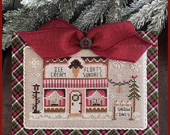 Pick One LITTLE HOUSE NEEDLeWORKS Ice Cream Shop #24 Music Store #23 Grocery Store #22 cross stitch patterns Hometown Holiday series