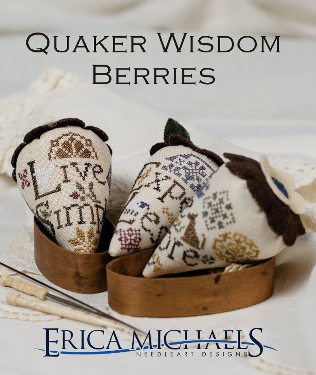 ERICA MICHAELS Quaker Wisdom Berries 3 Designs Counted Cross Stitch