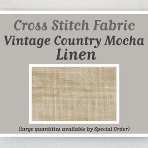 VINTAGE COUNTRY MOCHA 14 ct. Aida 25 32 Lugana 36 Linen counted cross stitch fabric at cottageneedle.com