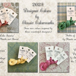 May include: Four skeins of embroidery floss in different colors, each with a label that reads "Classic Colorworks". The colors are pink, green, yellow, and red. The labels also include the names of the colors and the designers who inspired them. The text on the labels reads "Storm Lake Sunrise" by With Thy Needle and Thread, "Fields of Green" by Hands on Design, "Cottage Daisies" by Country Cottage Needleworks, and "Priscilla's Peppermint" by Stitching With the Housewives.
