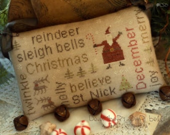 WITH THY NEEDLE December Word Play Optional Bells counted cross stitch patterns at thecottageneedle.com Christmas Santa Claus doorbells
