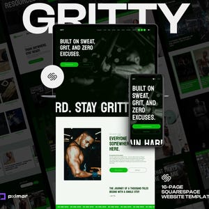 May include: A website template design with the word "GRITTY" in large white letters. The design includes a tablet and smartphone displaying the website layout, with text that reads "BUILT ON SWEAT, GRIT, AND ZERO EXCUSES."